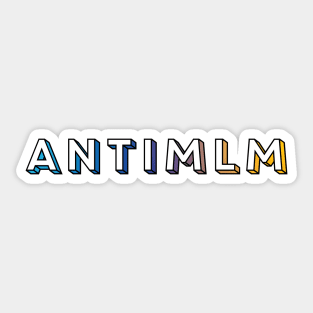 Anti MLM Sticker